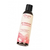 Интимный гель на водной основе All-Natural Strawberry с ароматом клубники - 150 мл. - ORGIE - купить с доставкой в Уфе