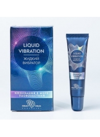 Возбуждающий крем-гель Liquid Vibration - 15 гр. - БиоМед - купить с доставкой в Уфе