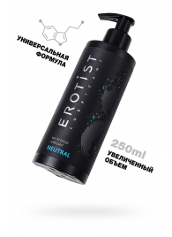 Лубрикант на водной основе Erotist Neutral - 250 мл. - Erotist Lubricants - купить с доставкой в Уфе